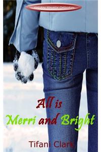 All is Merri and Bright