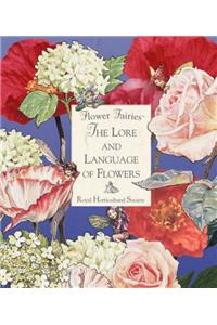 Flower Fairies: The Lore and Language of Flowers