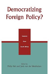 Democratizing Foreign Policy?