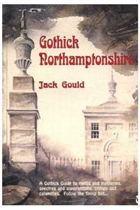 Gothick Northamptonshire