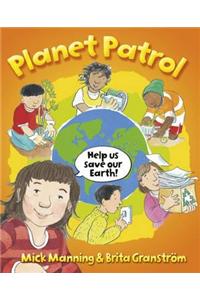 Planet Patrol: A Book About Global Warming
