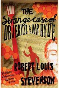 The Strange Case of Dr Jekyll and Mr Hyde