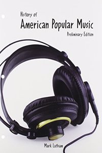 History of American Popular Music w/ Rhapsody