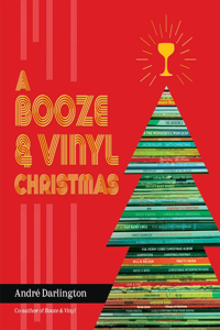 Booze & Vinyl Christmas