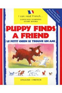 Puppy Finds a Friend/English-French