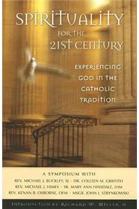 Spirituality for the 21st Century