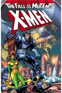 X-Men: Fall of the Mutants - Volume 2