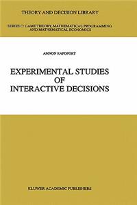 Experimental Studies of Interactive Decisions