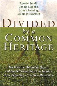 Divided by a Common Heritage