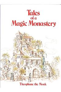 Tales of a Magic Monastery