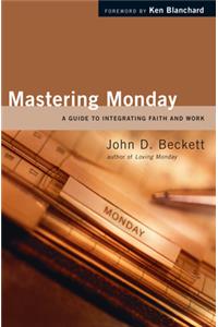 Mastering Monday