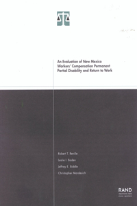 Evaluation of New Mexico Workers Compensation Permanent Partial Disability and Return to Work 2001