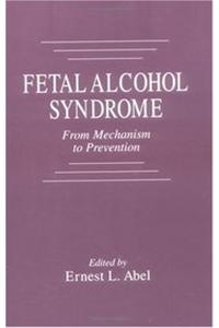Fetal Alcohol Syndrome