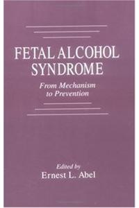 Fetal Alcohol Syndrome