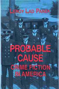 Probable Cause Crime Fiction in America