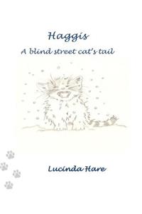 Haggis a Blind Street Cat's Tail