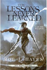 Lessons Never Learned