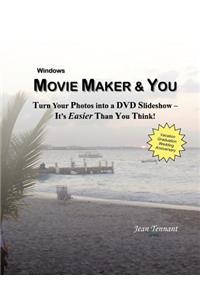 Movie Maker & You