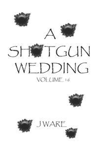 Shotgun Wedding