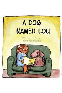 A Dog Named Lou