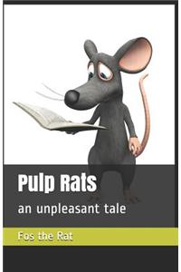 Pulp Rats