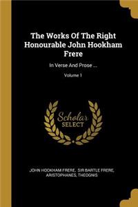 The Works Of The Right Honourable John Hookham Frere