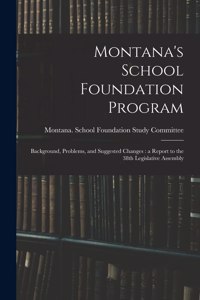Montana's School Foundation Program