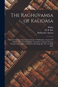 The Raghuvamsa of Kalidasa