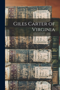 Giles Carter of Virginia