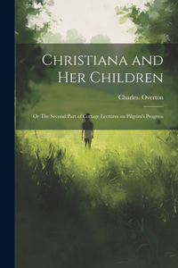 Christiana and Her Children