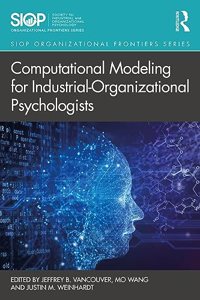 Computational Modeling for Industrial-Organizational Psychologists