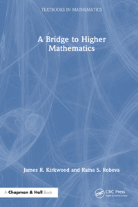 A Bridge to Higher Mathematics