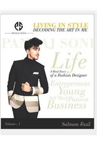 Living In Style - Decoding The Art in me