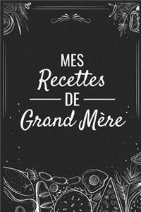 Mes Recettes de Grand Mère