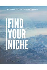 Find Your Niche