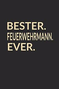 Bester Feuerwehrmann Ever