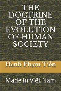 The Doctrine of the Evolution of Human Society