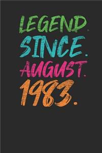 Legend Since August 1983