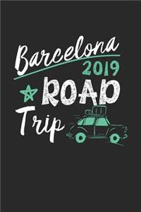 Barcelona Road Trip 2019