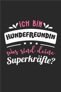 Ich Bin Hundefreundin Was Sind Deine Superkräfte?