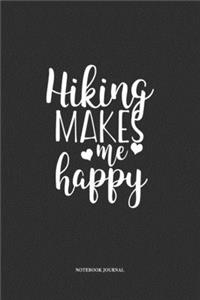 Hiking Makes Me Happy