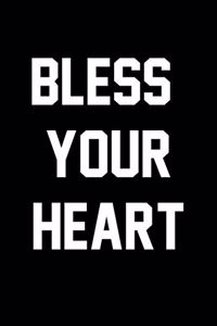 Bless Your Heart