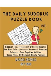 The Daily Sudokus Puzzle Book #13