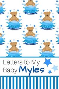 Letters to My Baby Myles