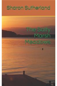 The Salty Marsh Meadows