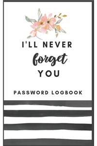 Password Book I'll Never Forget You