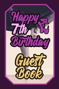 Happy 7th Birthday Guest Book