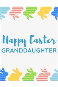 Happy Easter Granddaughter