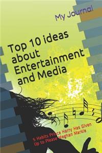 Top 10 ideas about Entertainment and Media