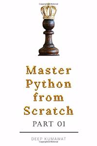 Master Python From Scratch Part 01